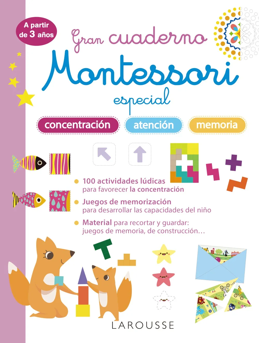 GRAN CUADERNO MONTESSORI ESPECIAL CONCENTRACIÓN, ATENCIÓN Y MEMORIA