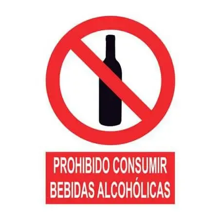 Señalítica : Prohibido consumir bebidas alcoholicas