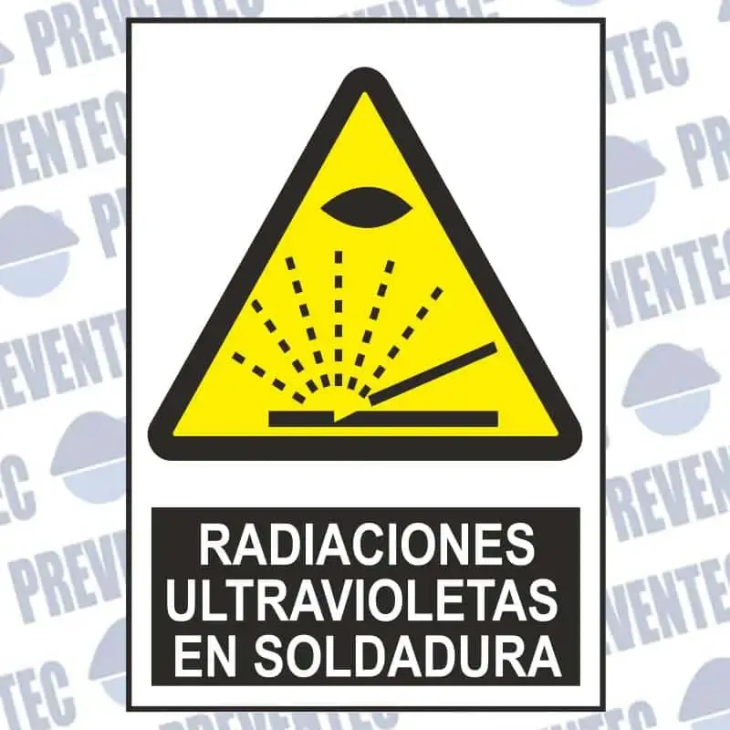Señalítica : Radiaciones ultravioletas en soldadura