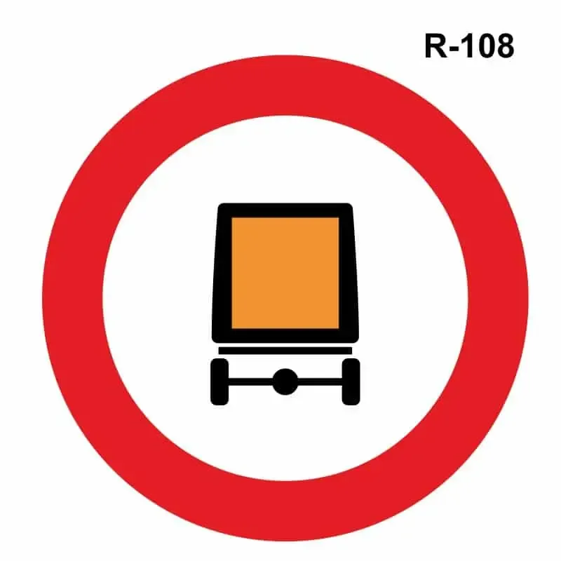 Entrada prohibida a vehículos que transporten mercancías peligrosas