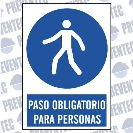Señales de seguridad : Paso obligatorio para personas