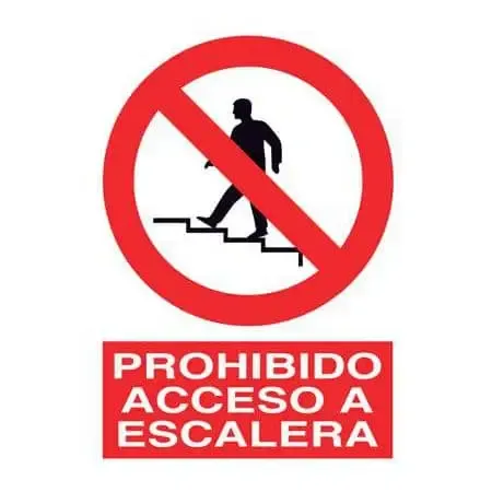 Señales de prohibición : Prohibido acceso escalera