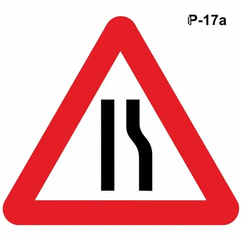 Estrechamiento de la calzada por la derecha – ( P-17a )