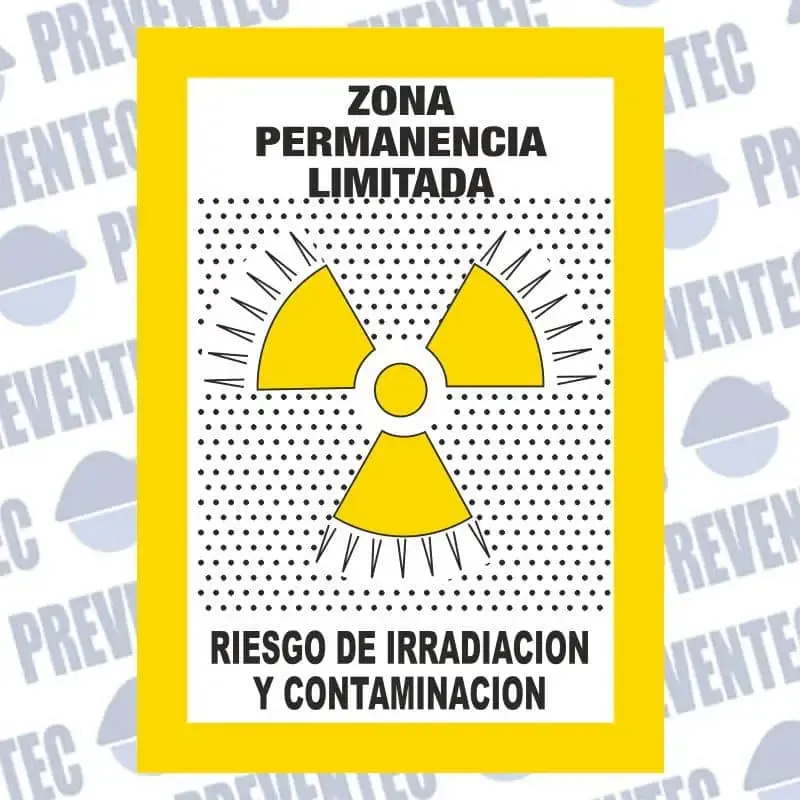 Señal Zona permanencia limitada, riesgo irradiación y contaminación