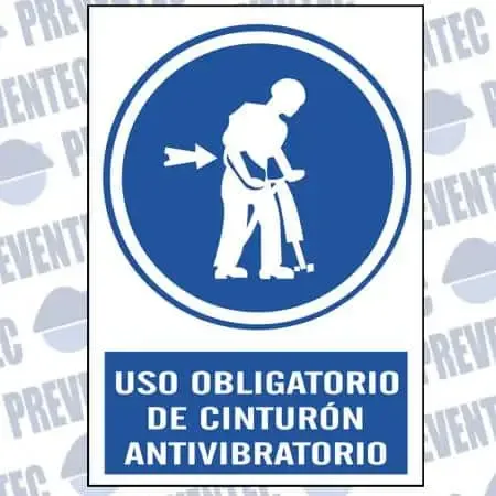 Señalización de prevención : Uso obligatorio de cinturón antivibratorio